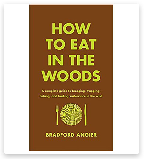How to Eat in the Woods