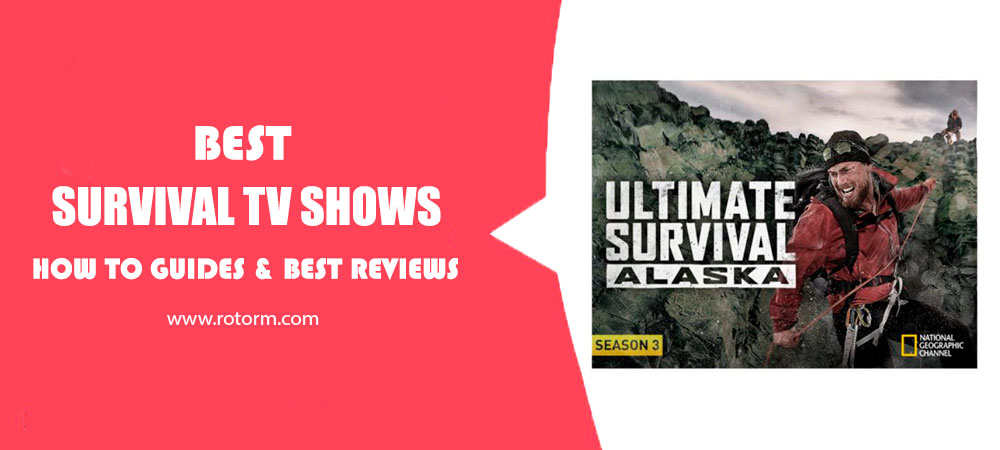 Best Survival TV Shows