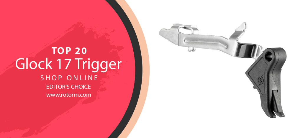 Best Glock 17 Trigger - Editor's Choice