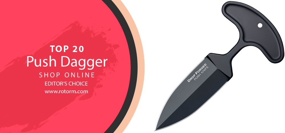 Best Push Dagger - Editor's Choice