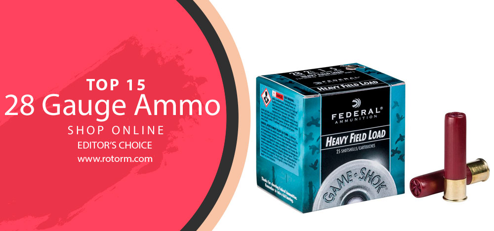 Best 28 Gauge Ammo - Editor's Choice