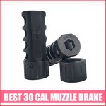 Best 30 CAL Muzzle Brake
