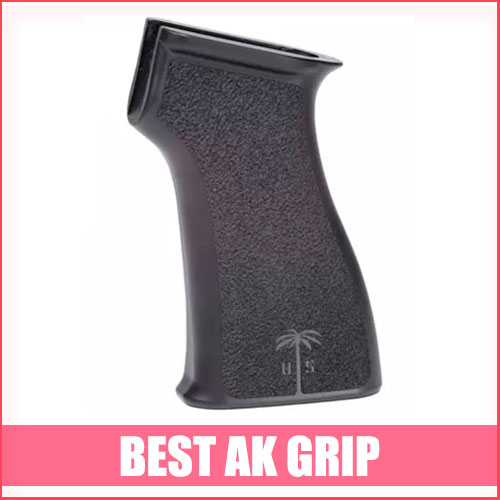 Read more about the article Best AK Grip