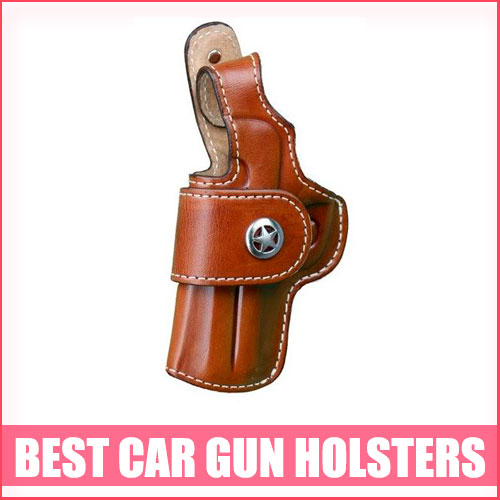 Best Car Gun Holsters
