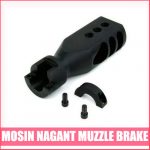Best Mosin Nagant Muzzle Brake