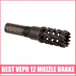 Best Vepr 12 Muzzle Brake