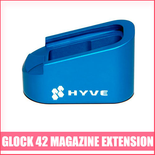 Best Glock 42 Magazine Extension