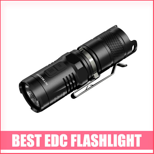 Best EDC Flashlight