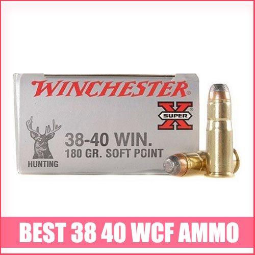 Best 38 40 WCF Ammo