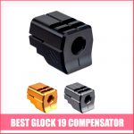 Best Glock 19 Compensator Reviews