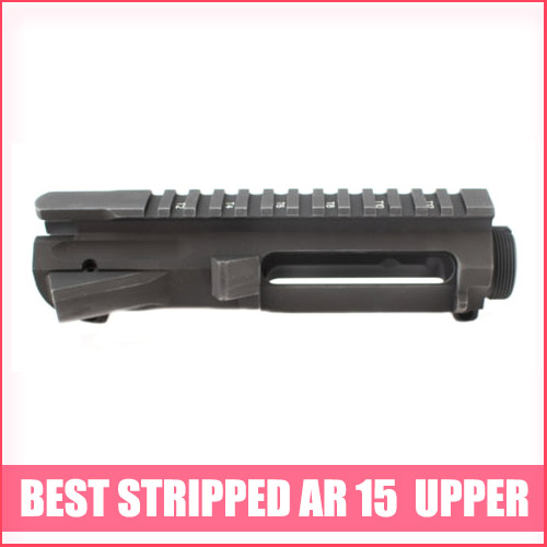 Best Stripped Upper Receiver AR15