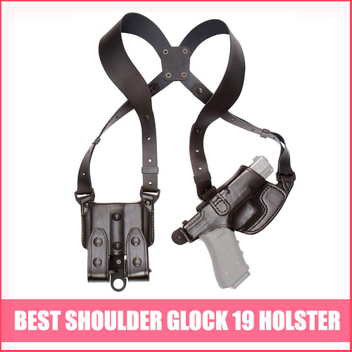 Read more about the article Best Shoulder Glock 19 Holster