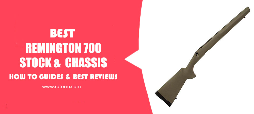 Best Remington 700 Stock & Chassis Review