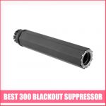 Best 300 Blackout Suppressor