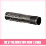Best Remington 870 Choke
