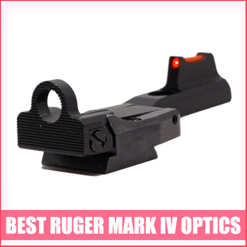 Best Ruger Mark IV Optics