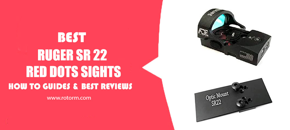 Best Ruger SR22 Red Dot Sight Review