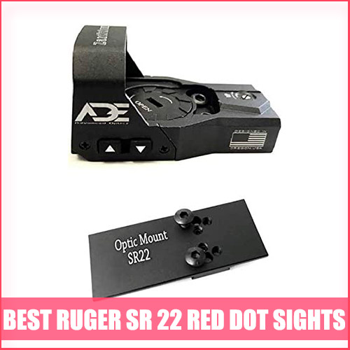 Read more about the article Best Ruger SR22 Red Dot Sight