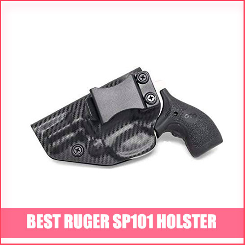 Best Ruger SP101 Holster