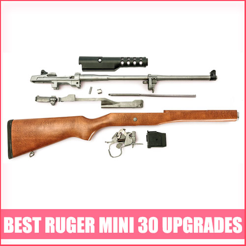 Best Ruger Mini 30 Upgrades & Accessories [Must Have Information]