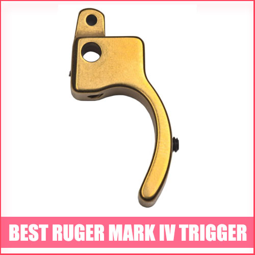 Best Ruger Mark IV Trigger