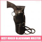 Best Ruger Blackhawk Holster